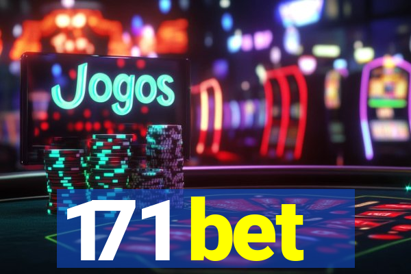 171 bet